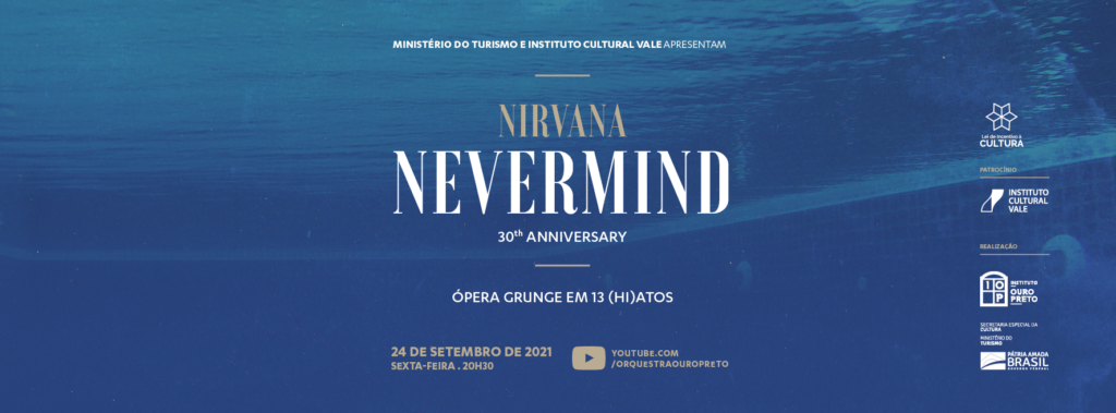 Nirvana: Nevermind 30th – Orquestra Ouro Preto